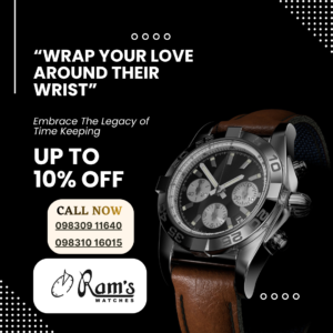 The Perfect Gift for Every Special Moment- Ram's Watches